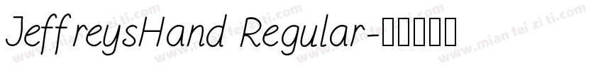 JeffreysHand Regular字体转换